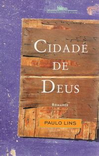 paulo lins|cidade de deus paulo lins.